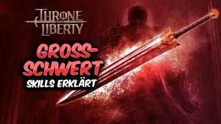 [️Throne & Liberty] Zweihand-Großschwert - Alle ersten Skills im Überblick und Erklärt | DEUTSCH