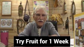 Dr. Robert Morse Fruit Based Diet/Fruitarian