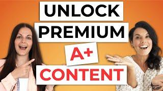 Why You Need Premium A+ Content and How To Start Using It