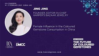 ICA Congress 2023 - Female Influence in the Coloured Gemstone Consumption in China