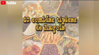 10 COMIDAS TÍPICAS DE ANGOLA 