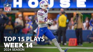 Top 15 Plays From Week 14 | NFL 2024 Season