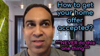 How to Get Your Home Offer Accepted