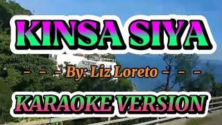 KINSA SIYA - BY: Luz Loreto - KARAOKE VERSION ( BISAYA SONG)