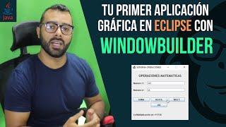 Como Crear Interfaces Graficas En Eclipse con WindowBuilder  [Actualizado]