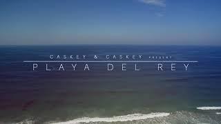 PLAYA DEL REY - COMMUNITY HIGHLIGHT - CASKEY & CASKEY AND ASSOCIATES