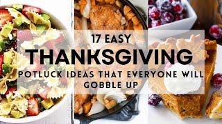 17 Easy THANKSGIVING POTLUCK IDEAS That Everyone Will Gobble Up #thanksgiving #thanksgiving2024