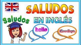 SALUDOS EN INGLÉS para niños  Aprender inglés FÁCILVideo educativo