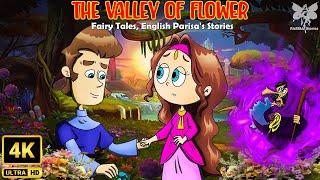 The Valley of Flower | Best Of Fairy Tales 2024 | English Parisa's Stories