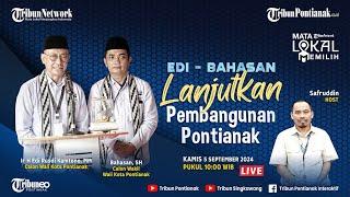  Edi - Bahasan Lanjutkan Pembangunan Kota Pontianak