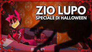 ZIO LUPO - RADIO ALASTOR (Speciale di Halloween)
