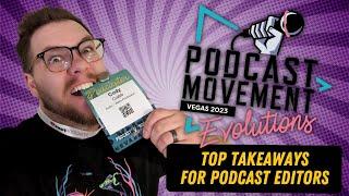 I Went to Podcast Movement: Evolutions So You Don't Have To: Best Takeaways and Tools