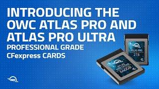 Introducing the Atlas Pro And Atlas Pro Ultra CFexpress Type B Memory Cards