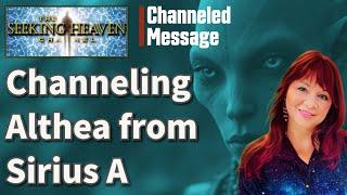Episode 359: Channeling Althea from Sirius A by Master Channeler, Tamara Caulder Richardson