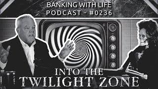 The Financial Twilight Zone - *Halloween Special 2024* - (BWL POD #0236)