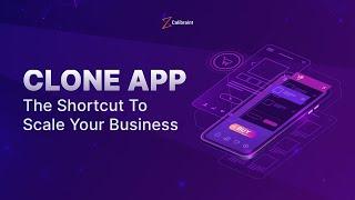 Clone Apps For Startups - The Growth Hack You Have Been Looking For  | #calibraint