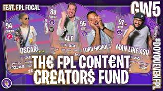 Gameweek 5 | FPL 24/25 | Content Creator Fund VOTE LiVE!! Ft @FPLFocal