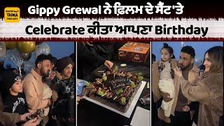 Gippy Grewal | Singer | Actor | Birthday Celebration | Family | Artist | Bollywood Tadka Punjabi