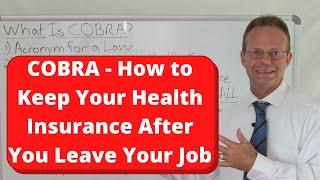 What Is COBRA for Health Insurance