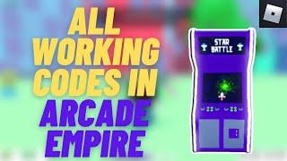 ARCADE EMPIRE ALL WORKING CODES (2021) | ROBLOX