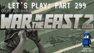 War in the East 2 - Let's Play!  Part 299 - Mending the Line