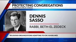 Religious organization adapting to CDC guidelines