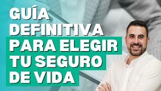 Seguros de  Vida o Ahorro, Guía definitiva de 2022