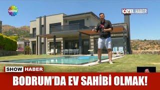 Bodrum'da ev sahibi olmak!