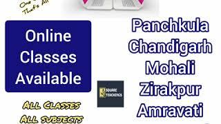 Home Tuition | Online Classes in Panchkula Chandigarh Mohali Zirakpur A-Square Teachings 09041443833