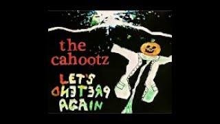 The Cahootz-Independence