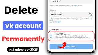 delete vk account permanently | how to delete vk account permanently 2025 | delete vk account