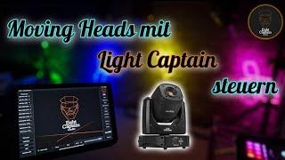 Moving Heads mit Light Captain steuern | Tutorial 4K German/Deutsch