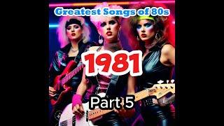 1981 Greatest Songs Part 5 #music #80ssongs #80smusic #80s #1980s #1980smusic