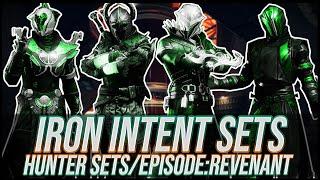 Destiny 2: Iron Intent Warlock Sets! | Episode: Revenant