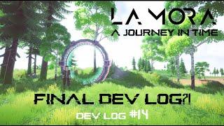 La Mora - A Unity Indie Game - FINAL DEV LOG?! (#14) Important announcement and a more with Matt!