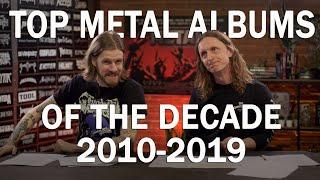 BangerTV | BEST METAL OF 2010 - 2019 Viewers vote PART ONE | Overkill Rewind