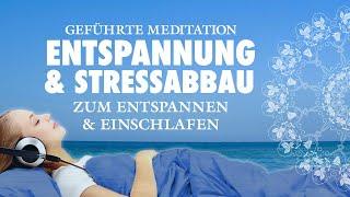 Geführte Meditation für Entspannung, Stressabau und Burn-Out Vorbeugung