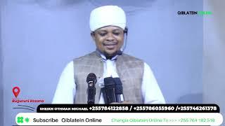 Khutba Ya Ijumaa // Sheikh Othman Michael, Msikiti Wa Buguruni Sheli Oktoba 11,2024