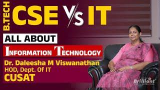 B.Tech CSE v/s IT All about Information Technology