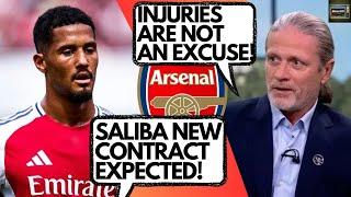 Petit says: 'Injuries are NOT an excuse!' - Saliba new contract offer expected - Arsenal problems