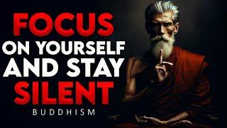 Master the Art of Silence and Self-Focus for Ultimate Success | Buddhism