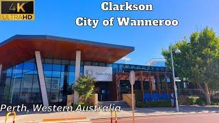 Clarkson | City of Wanneroo Western Australia, Perth [4K]