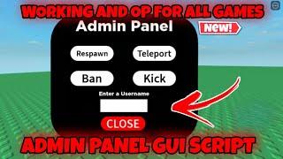 (SUPER OP) ADMIN PANEL GUI SCRIPT WORKING ALL GAMES | ARCEUS X • FLUXUS • HYDROGEN • DELTA • KATO