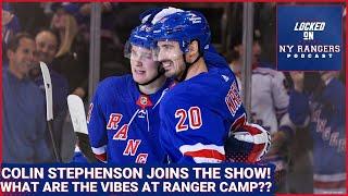 Colin Stephenson talks Ranger practice vibes, Cuylle, Lafreniere, UFA pickups and more!!