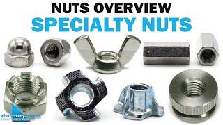 Special Types of Fastener Nuts | Fasteners 101