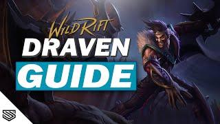 THE ULTIMATE DRAVEN GUIDE -  BUILD, RUNES, ABILITIES and MORE! - Wild Rift Guides