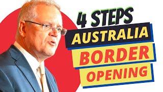 AUSTRALIA ANNOUNCES BORDER OPENING STRATEGIES IN 4 PHASES | AUSTRALIA IMMIGRATION