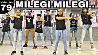Milegi Milegi || Dance || STREE | Mika Singh | Sachin-Jigar || S.K Group Garba Classes || 2k19 ||