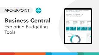 Exploring 3rd Party Budgeting Tools for Microsoft Dynamics 365 Business Central