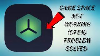 How To Solve Game Space Not Working/Not Open Problem|| Rsha26 Solutions